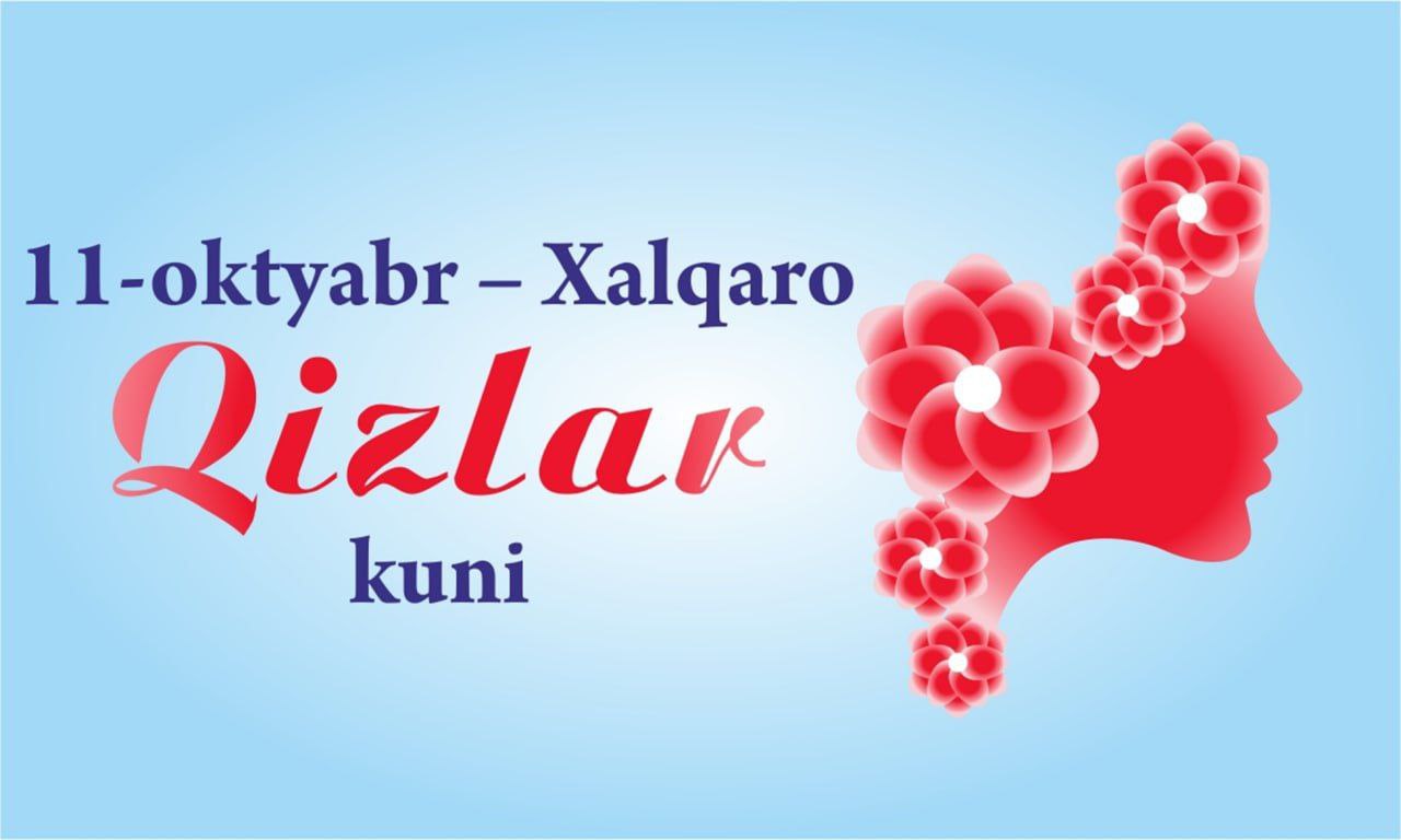 11_oktabr_Xalqaro_qizlar_kuni. Bayram_muborak